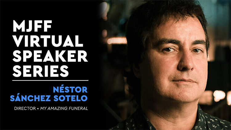 Virtual Speaker Series: Director Nestor Sanchez Sotelo